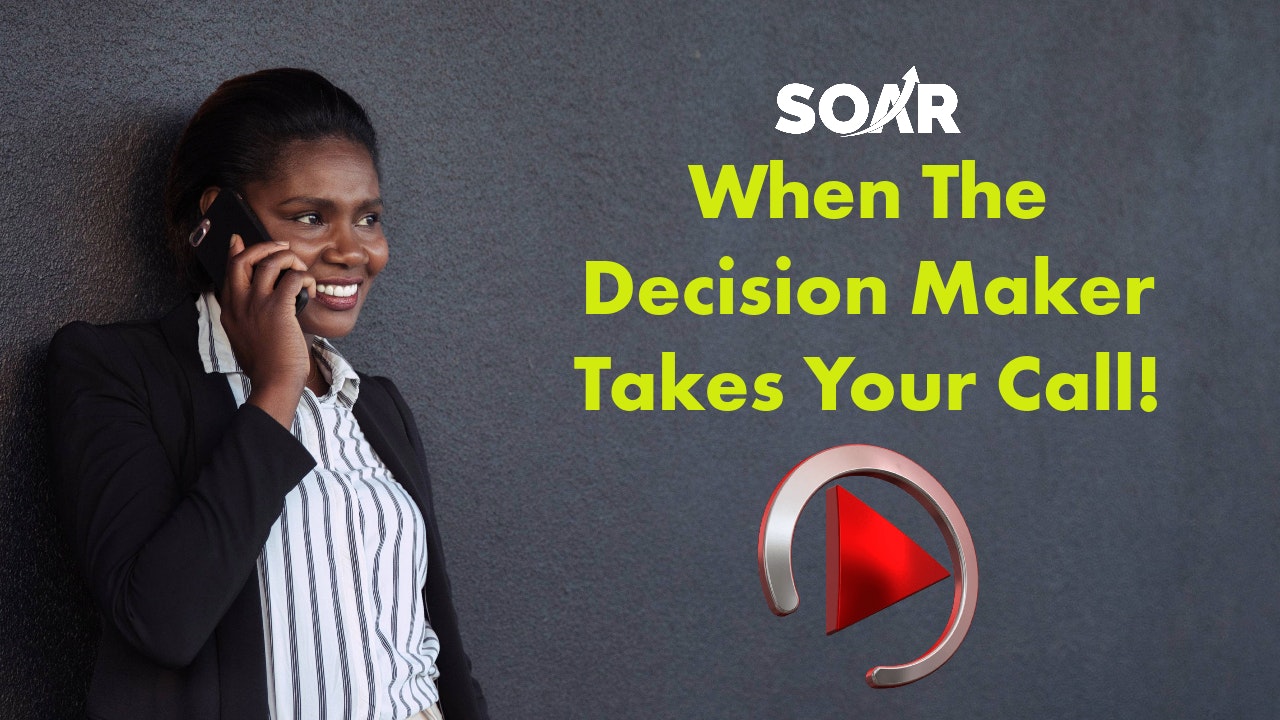 SOAR: When The Decision Maker Takes Your Call!