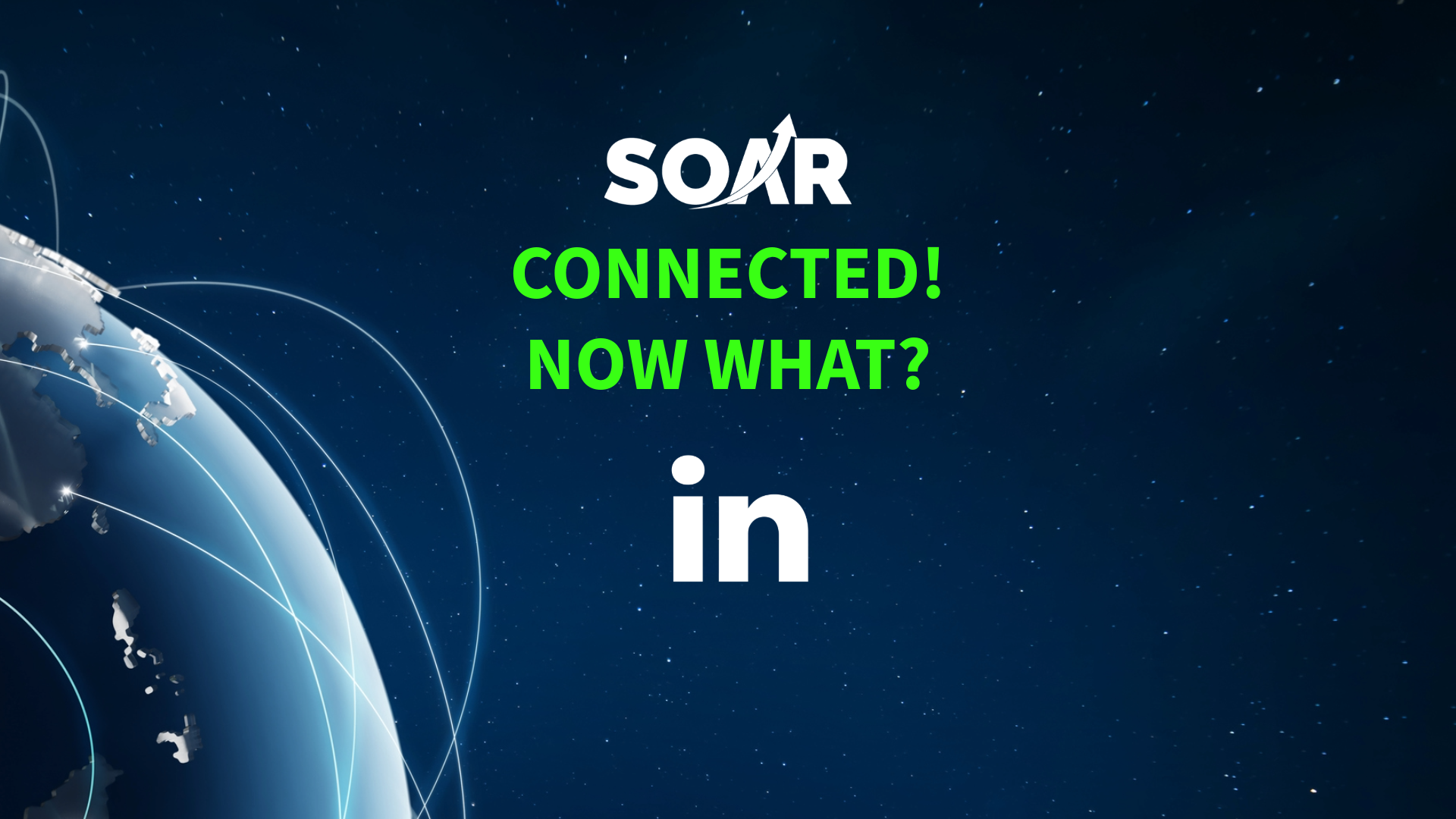 Connected!  Now What?