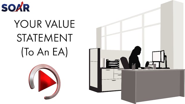 THE EA: YOUR VALUE STATEMENT