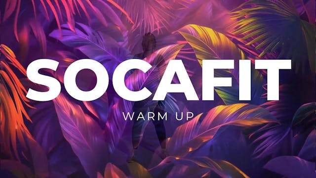 SocaFit Official Warm up