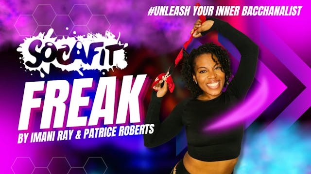 Freak by Imani Ray & Patrice Roberts