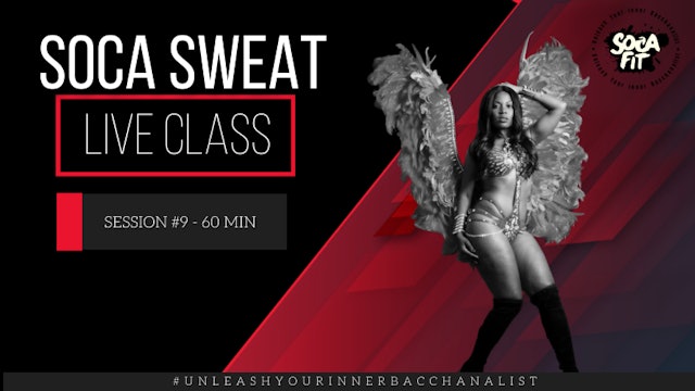 Soca Sweat Live Class # 9