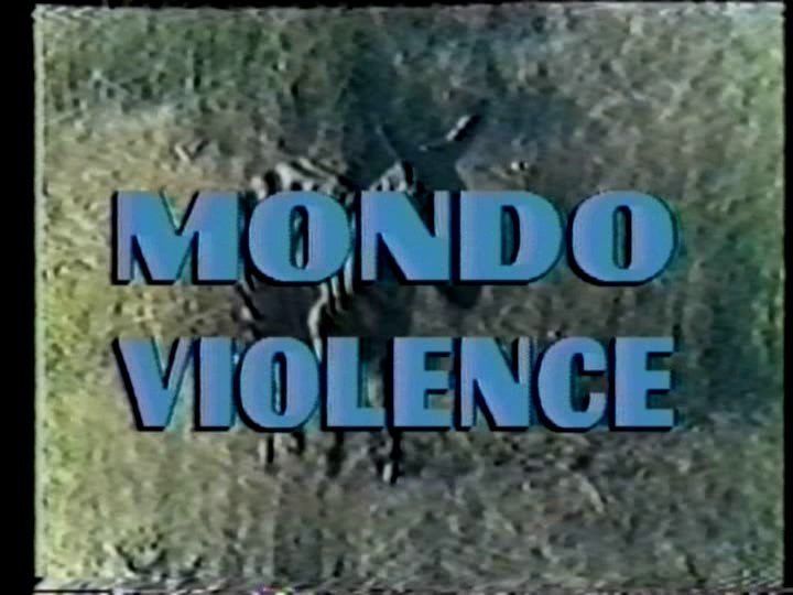 Mondo Violence