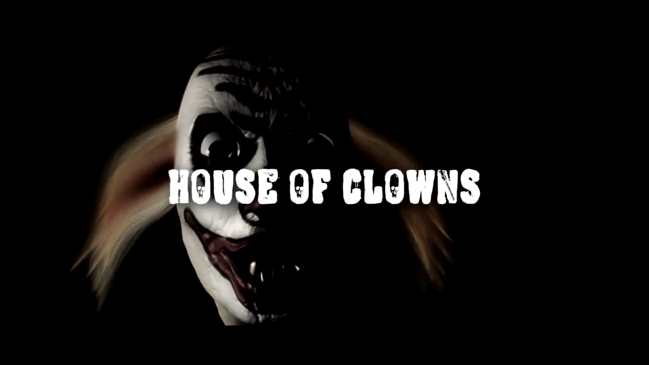 Malvolia's Movie Matinee: House Of Clowns