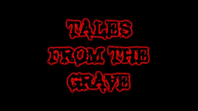 Tales From The Grave: S02 E04