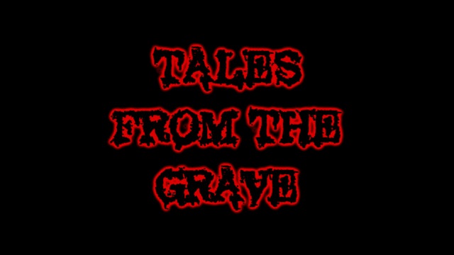 Tales From The Grave: S03, E06