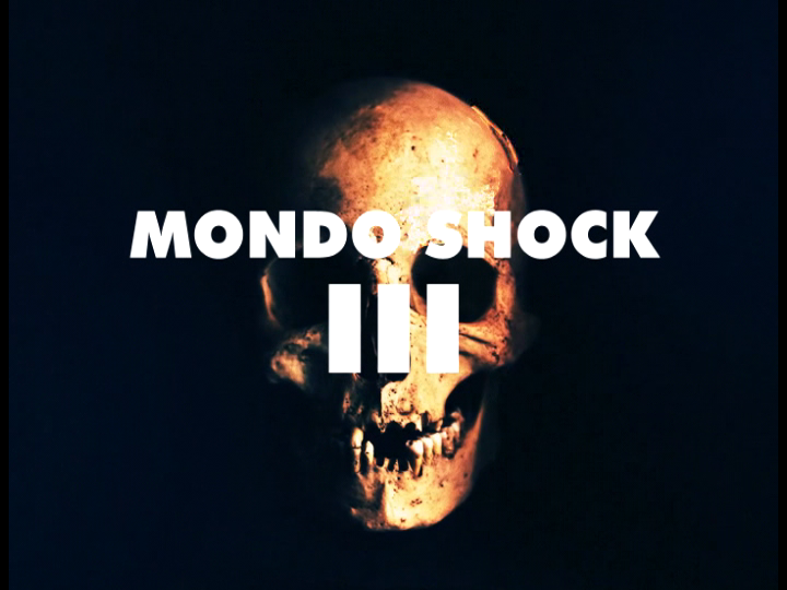 Mondo Shock III