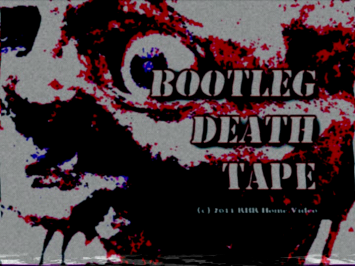 Bootleg Death Tape