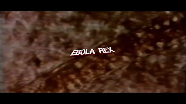 Ebola Rex
