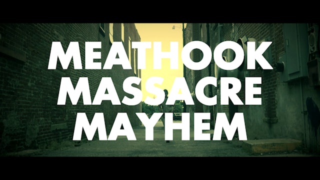 Meathook Massacre Mayhem