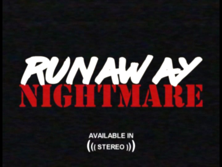 Runaway Nightmare
