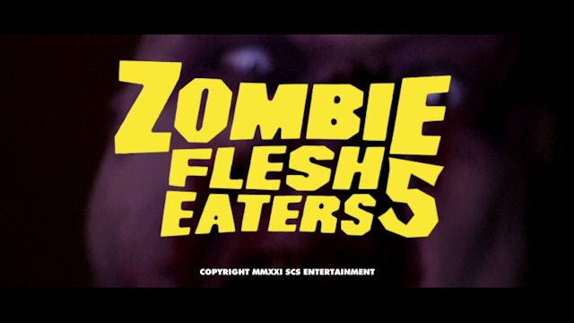Zombie Flesh Eaters 5