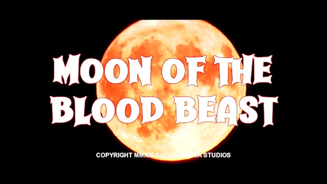 Moon of The Blood Beast