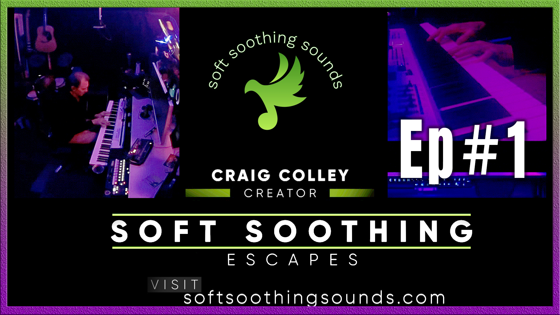 Soft Soothing Escapes Ep 1