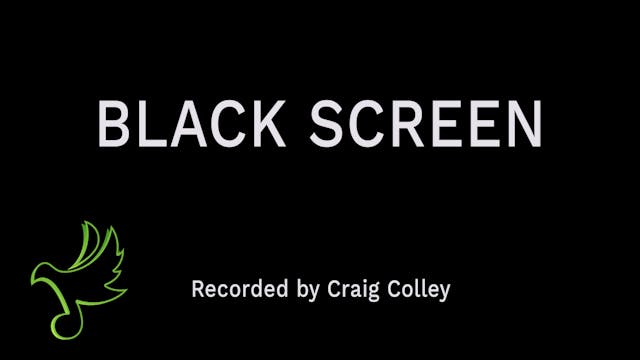 Black Screen - Calm Parker Creek