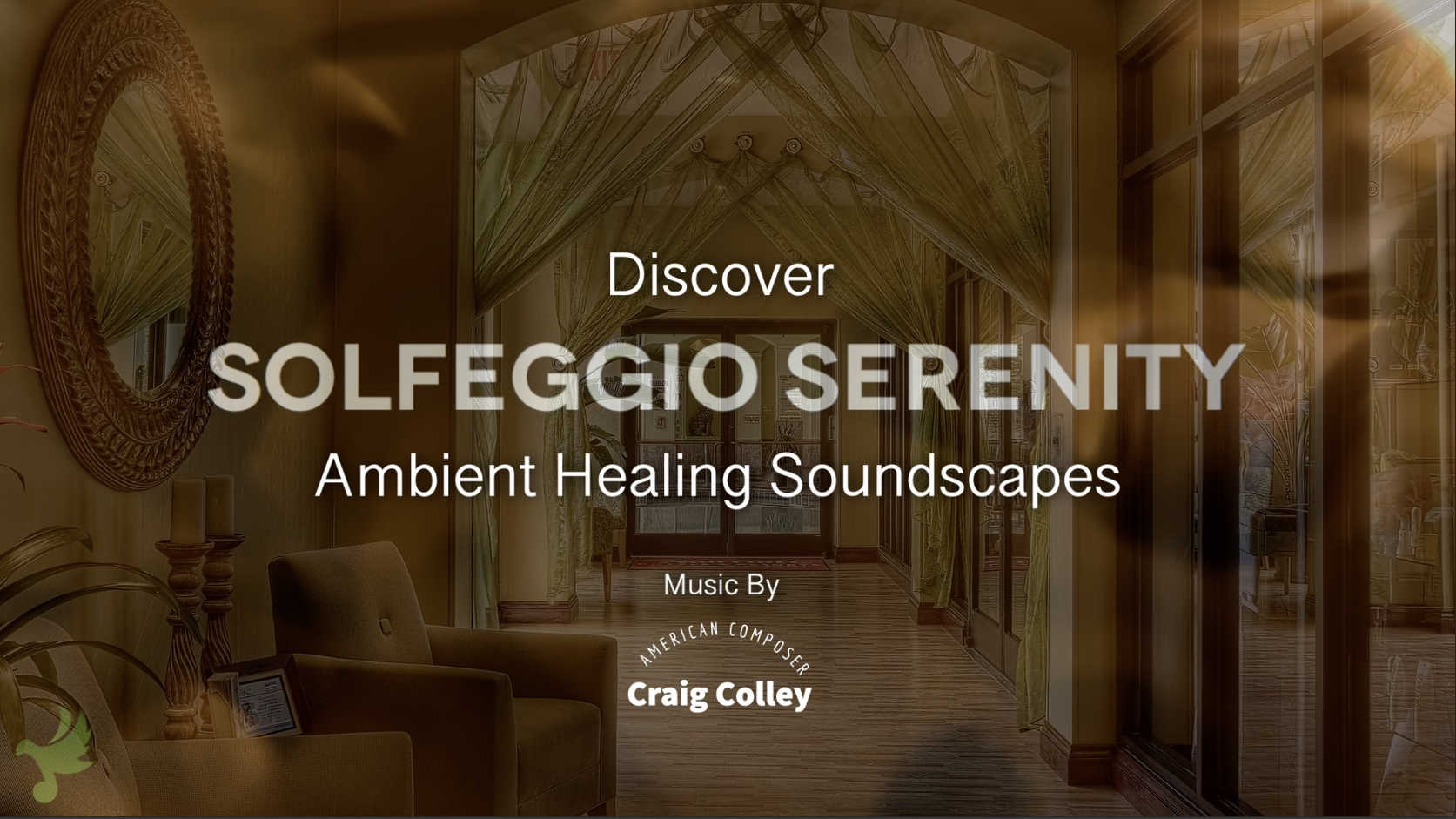Hotel Spa PR : Solfeggio Serenity Ambient Sound Scapes : 