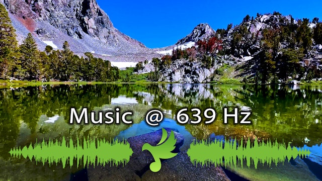 639 Hz Music | Miracle Tone of Love, Relationships, Connection | Solfeggio Freq.