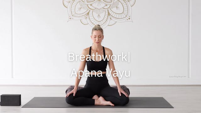 Breathwork | Apana Vayu