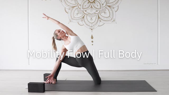 25 Minute Mobility Flow | Full body