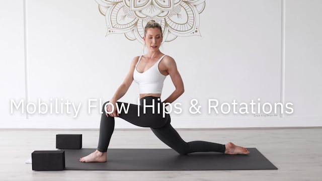 30 Minute Mobility Flow | Hips and Ro...