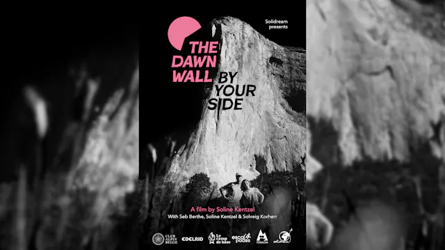 Le Dawn Wall à tes côtés