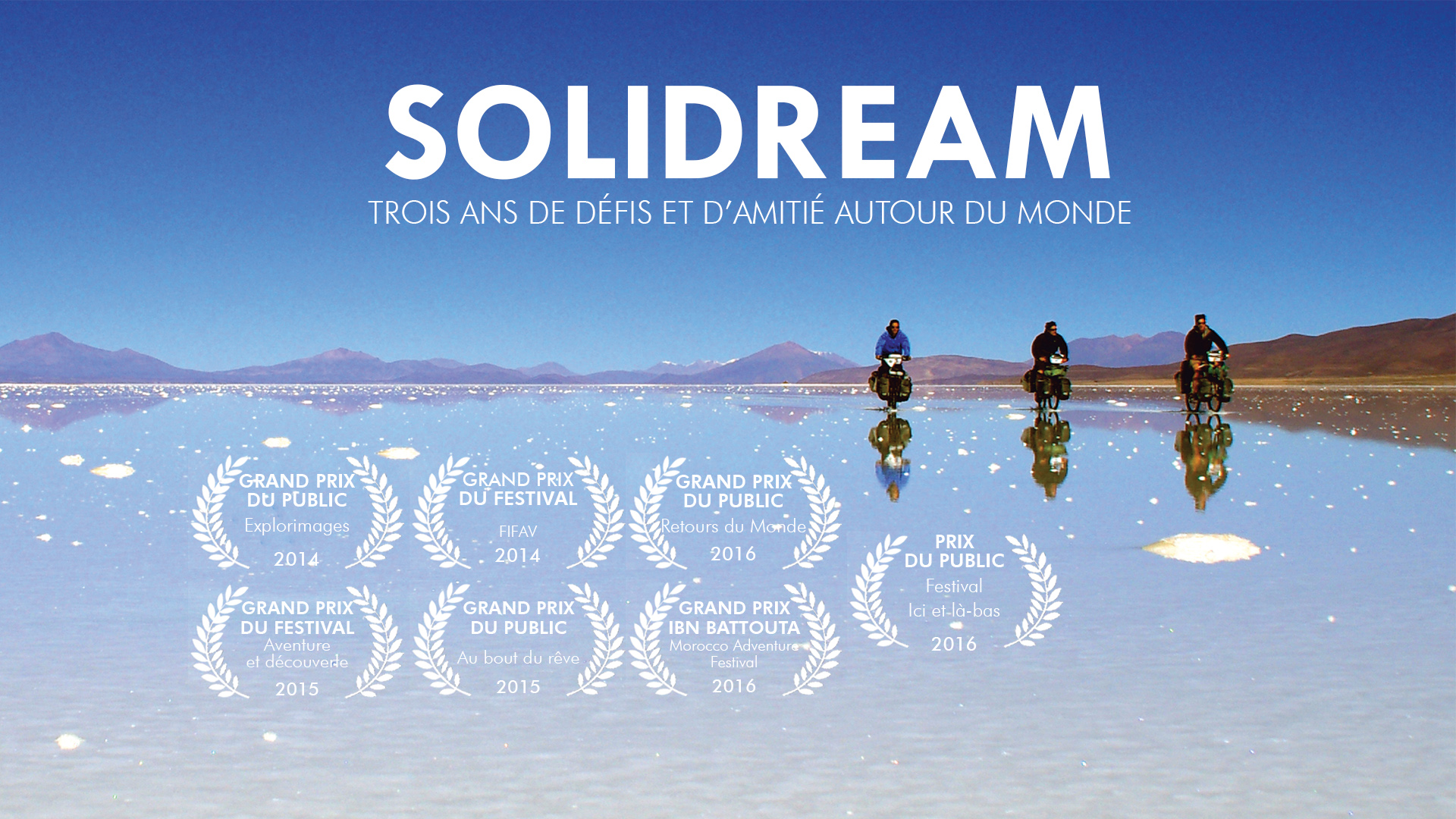 Solidream, 3 ans de défis et d'amitié autour...