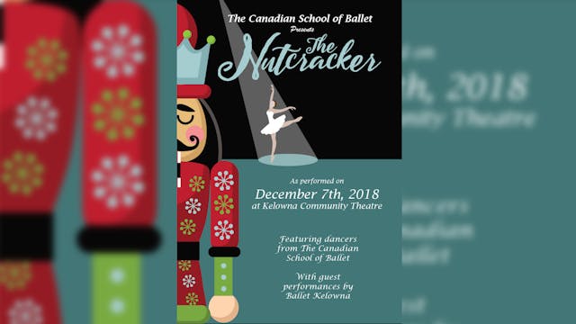 Nutcracker 2018 - December 7th Performance