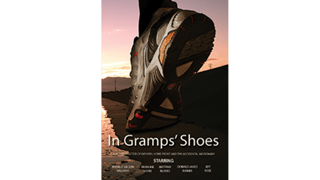 In Gramps' Shoes