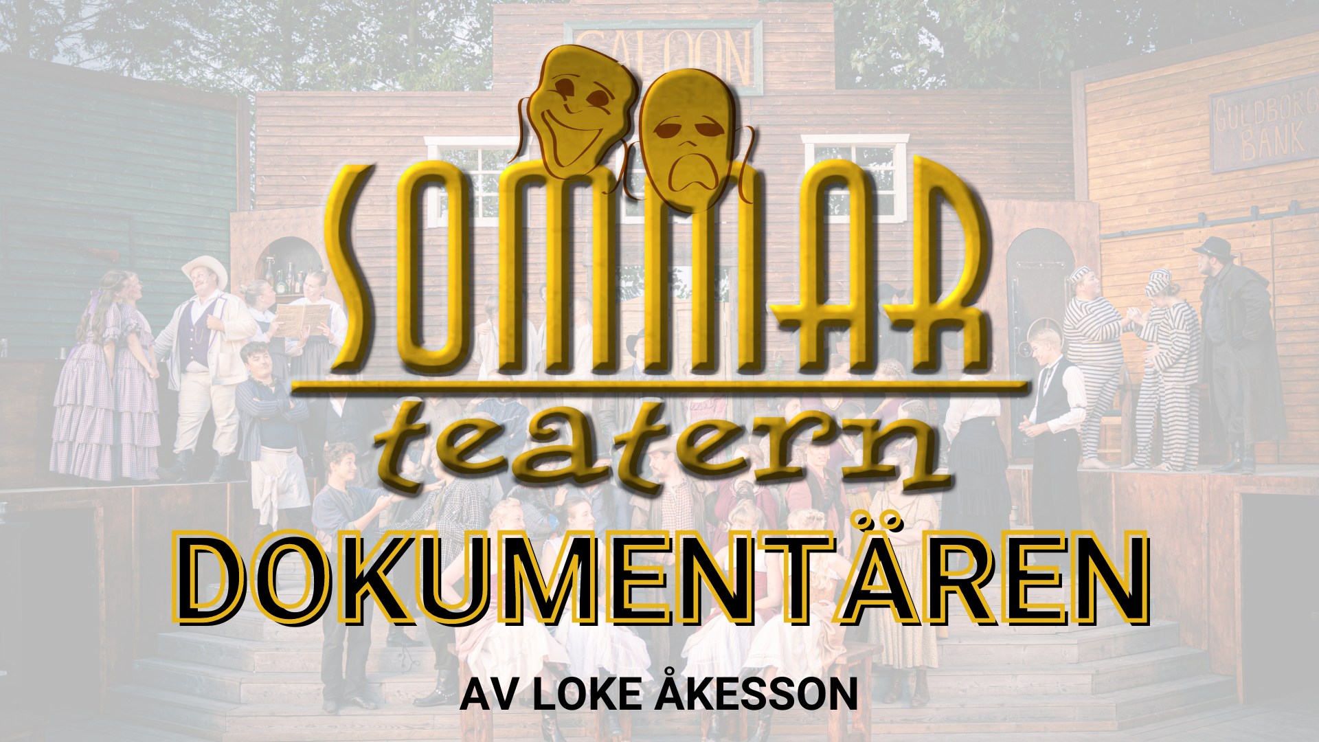 Sommarteatern - En dokumentär