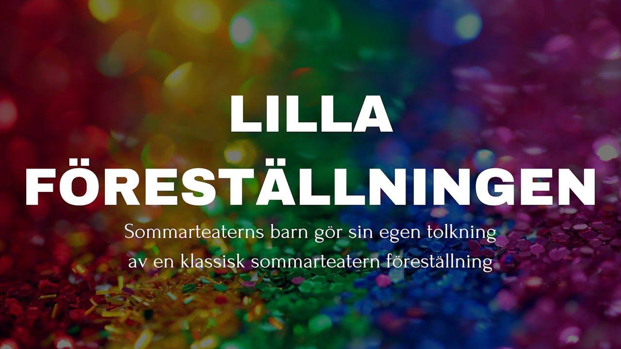 Lilla Föreställningen 2020