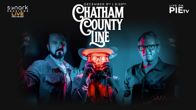 Chatham County Line - LIve from The Barn!