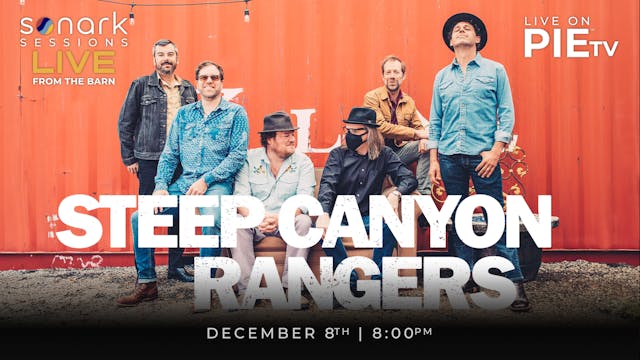 Steep Canyon Rangers – Live from The Barn! 