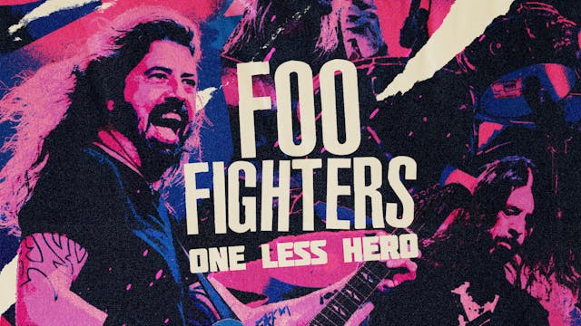 Foo Fighters: One Less Hero (Trailer)