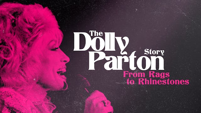 The Dolly Parton Story: From Rags to ...