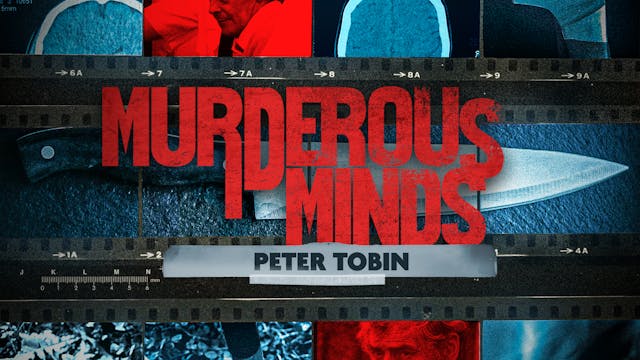 Murderous Minds: Peter Tobin