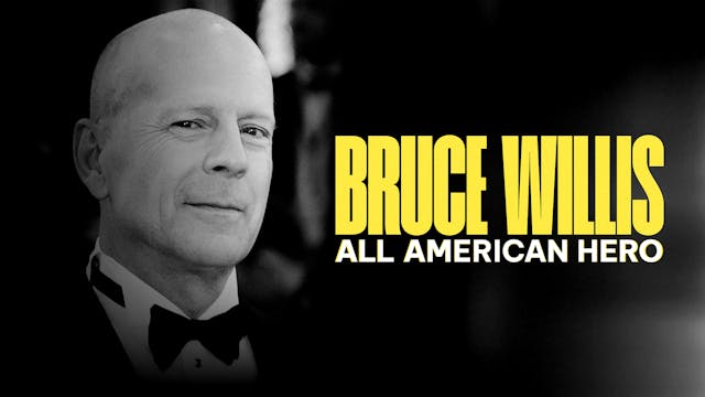 Bruce Willis: All American Hero