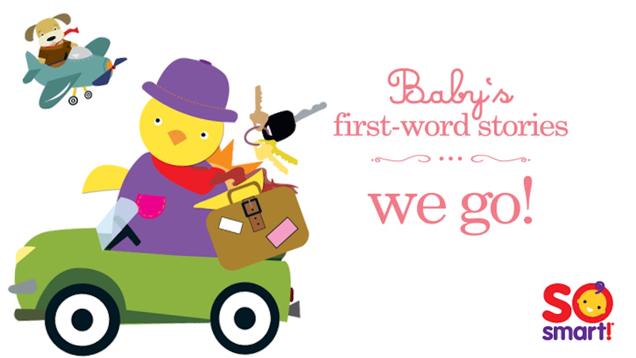 Baby's First Word Stories: We Go!
