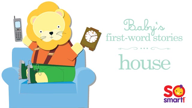 Baby's First Word Stories: House