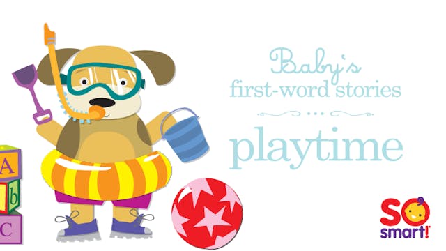 Baby's First Word Stories: Playtime