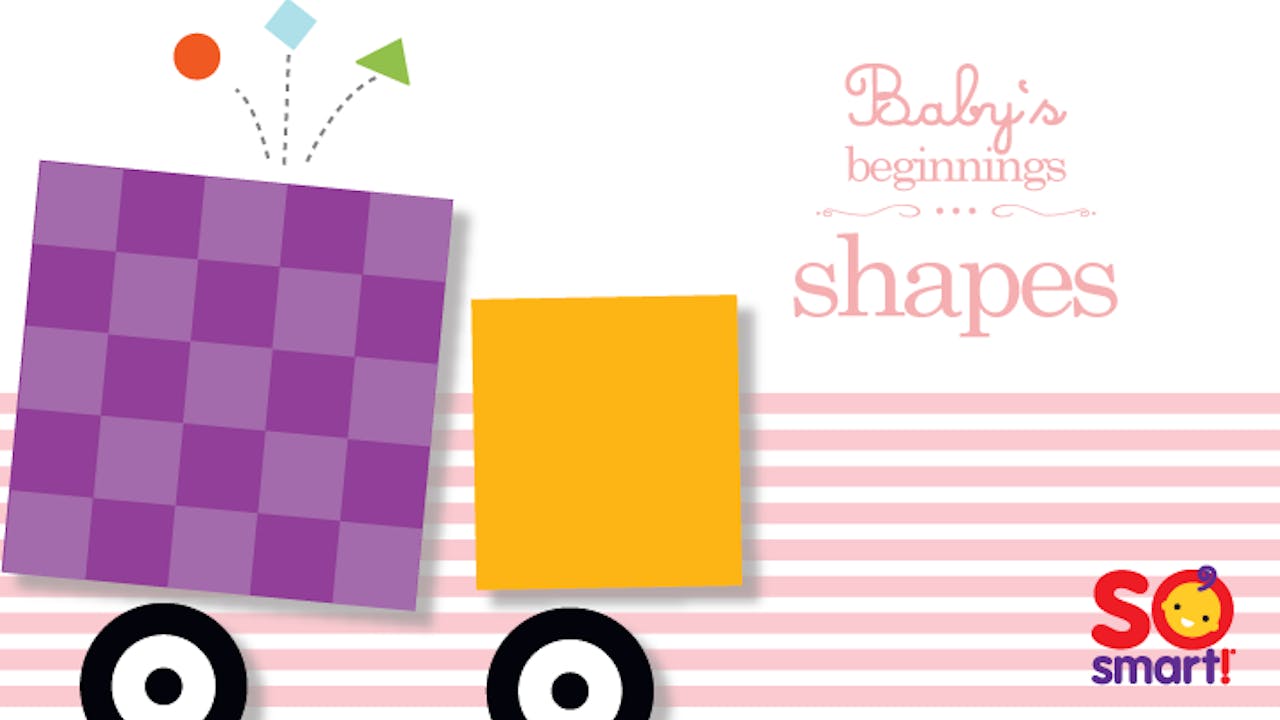 Baby's Beginnings: Shapes