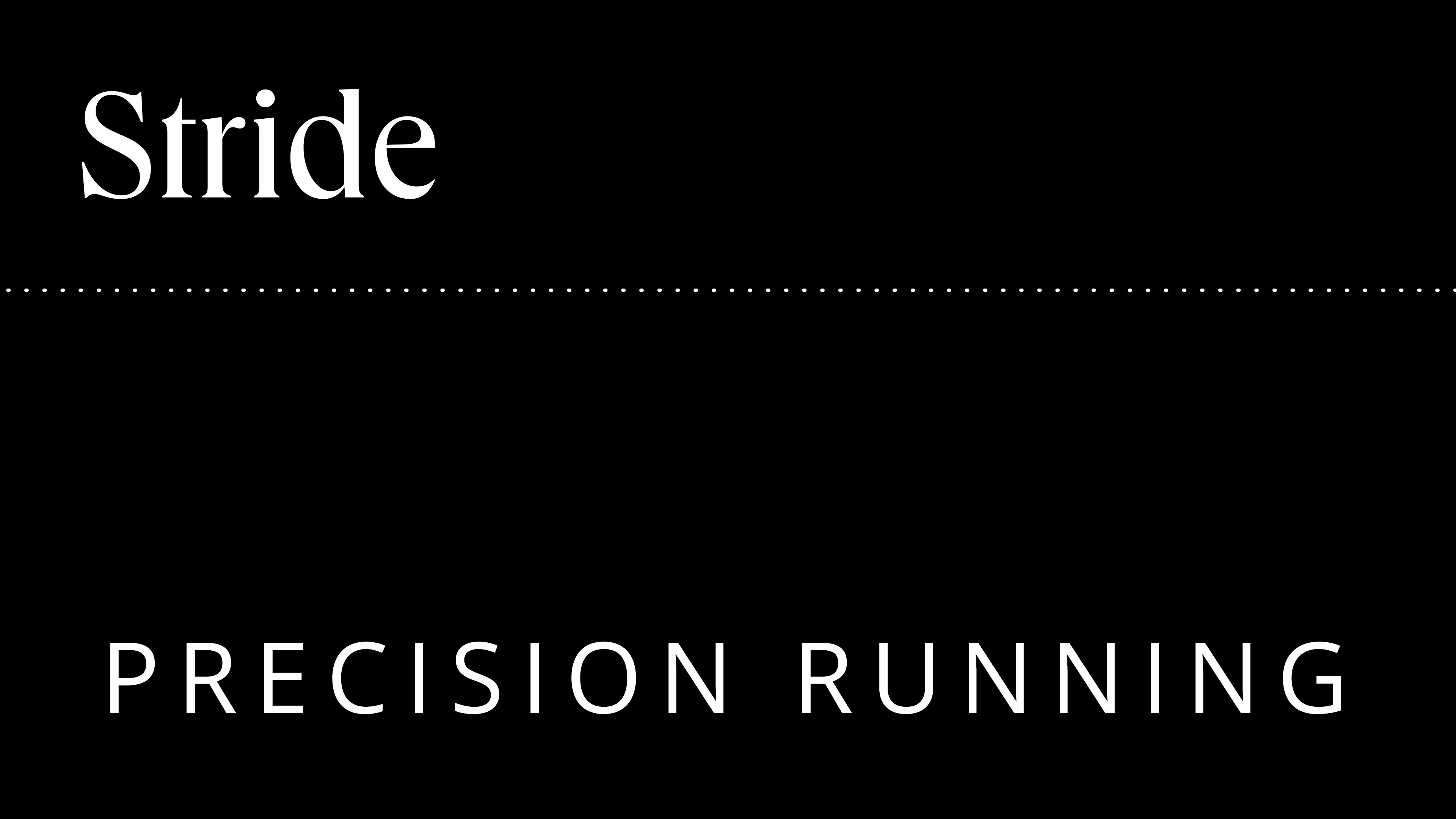 20-25 Minutes Stride