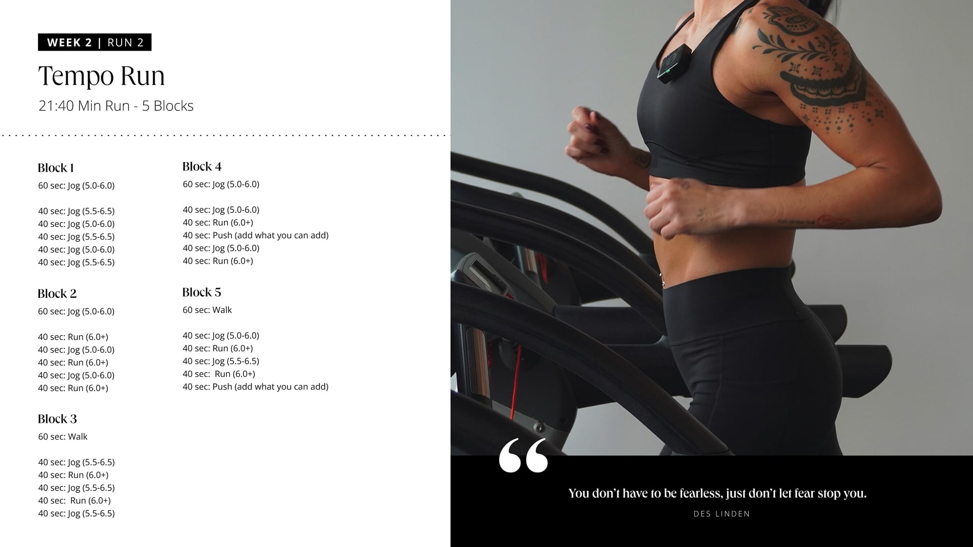 Tempo Run: 21:40 Min (5 blocks)