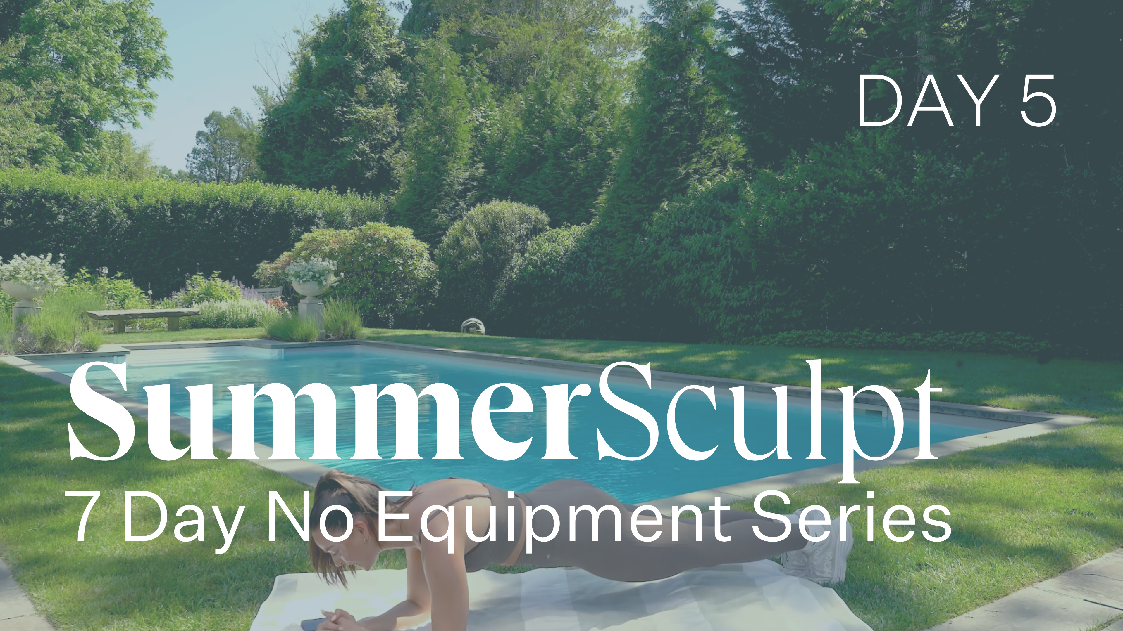 DAY 5 - 15 Min No Cardio Sculpt