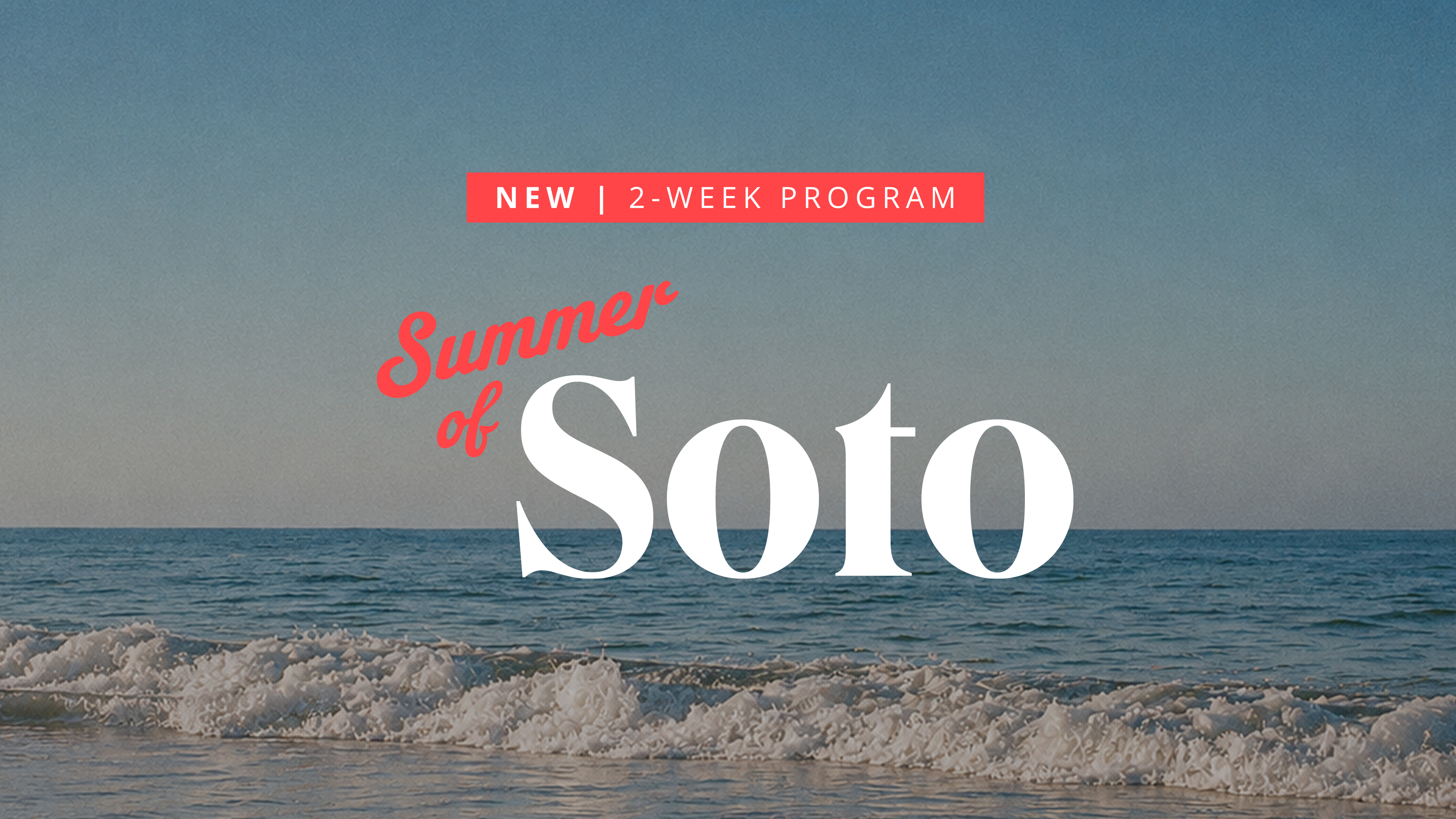 Summer of Soto