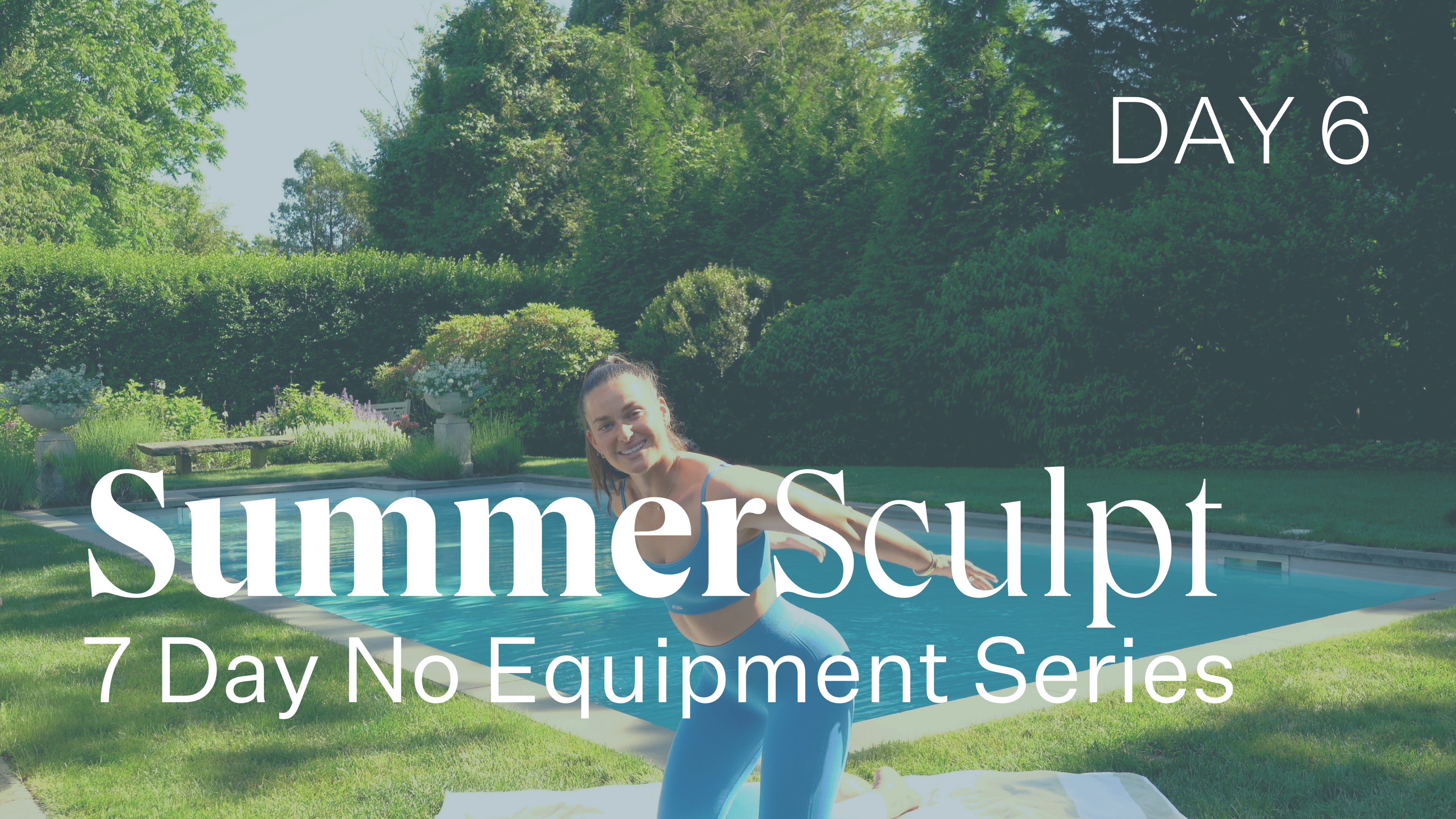 DAY 6 - 10 Min No Cardio Sculpt