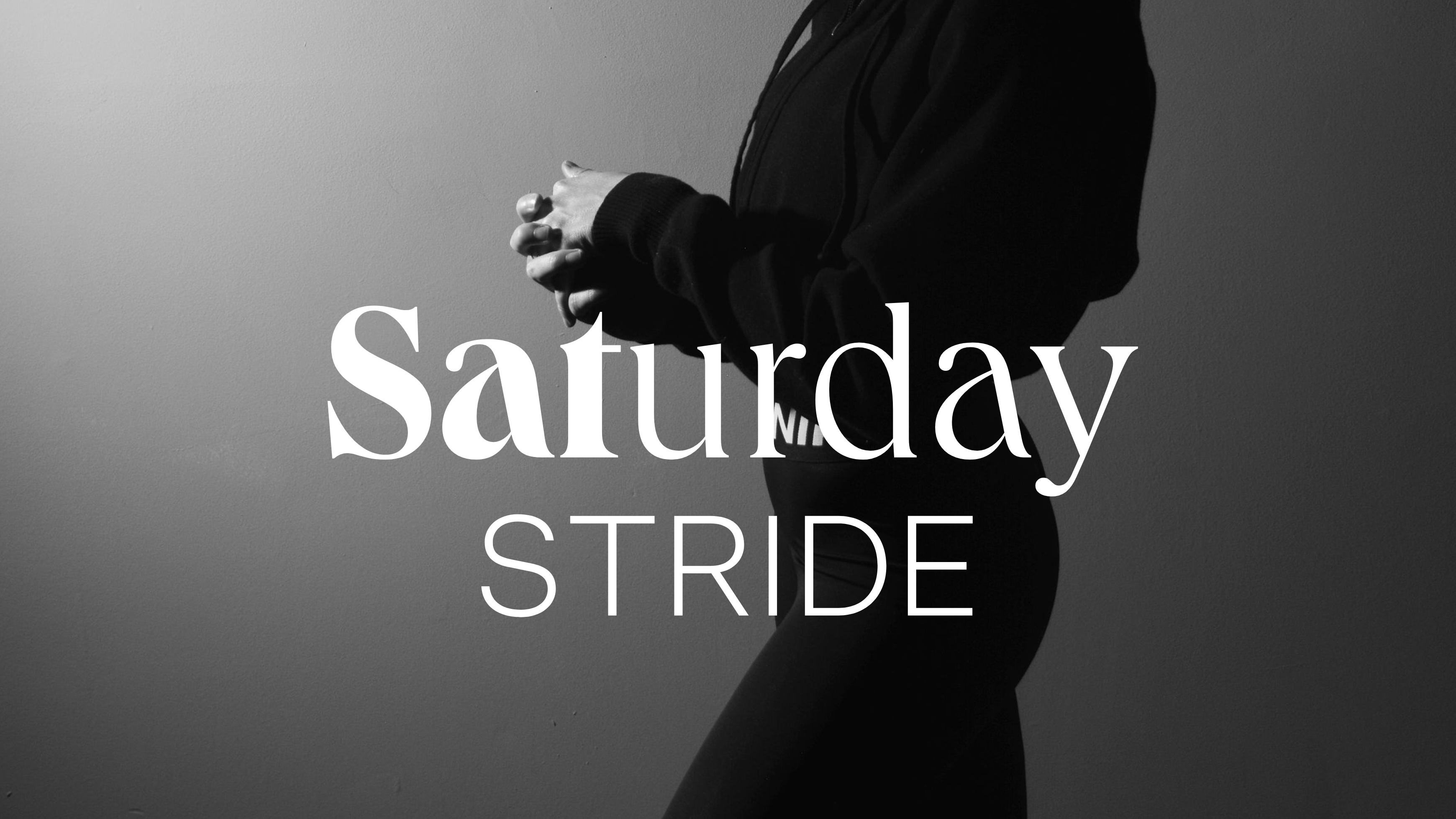 SATURDAY | STRIDE