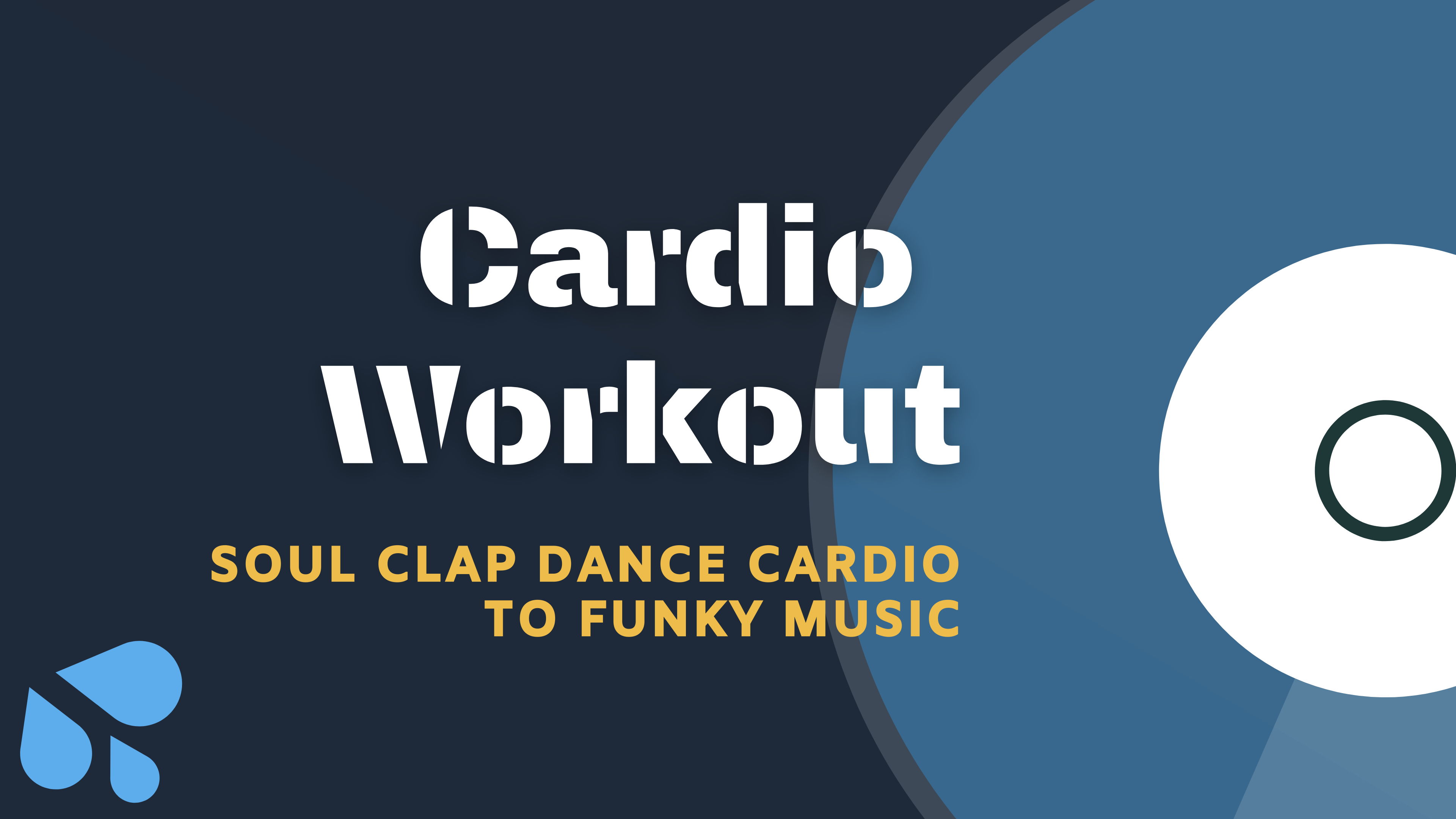 Soul Clap Cardio