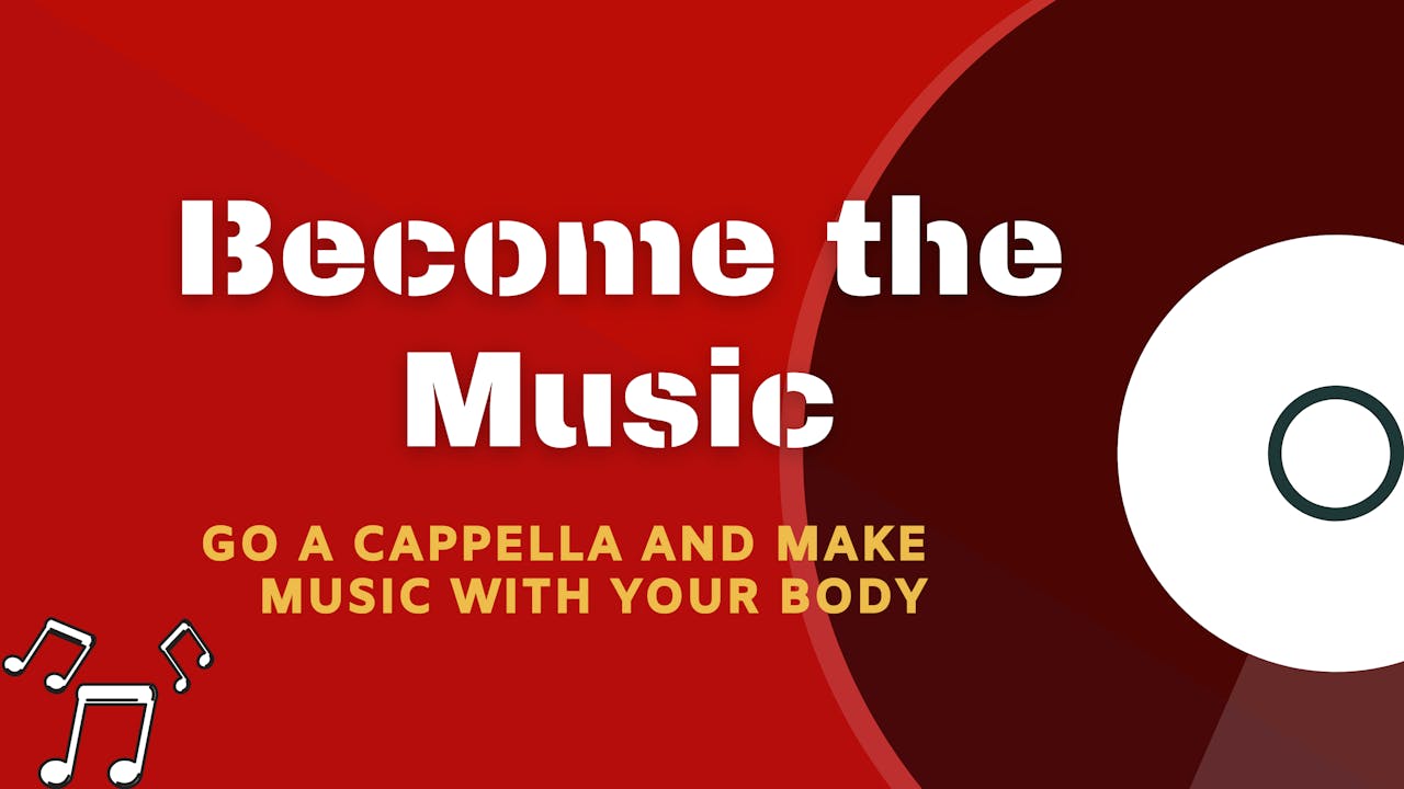Become the Music