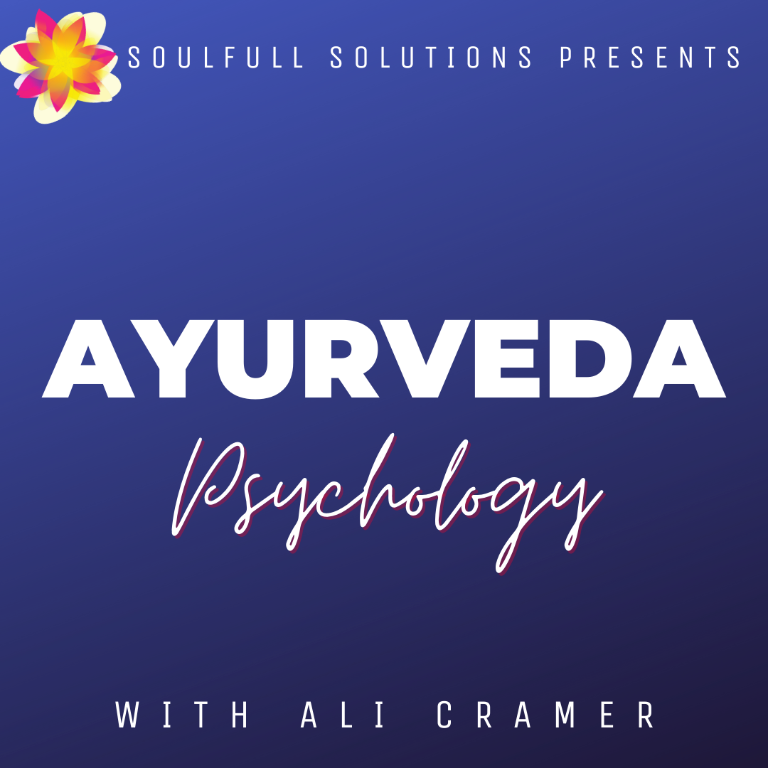 Ayurveda Workshop: Psychology