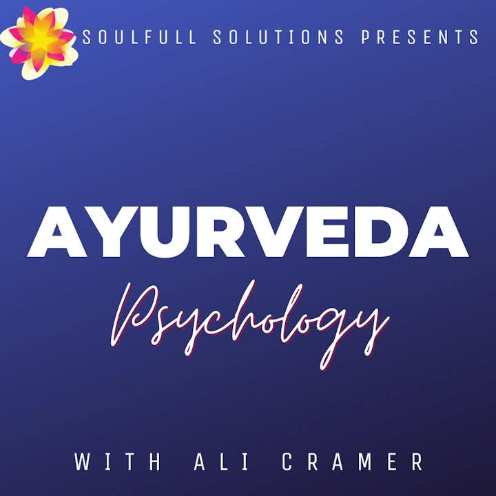 Ayurveda: Psychology